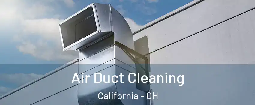 Air Duct Cleaning California - OH