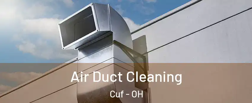 Air Duct Cleaning Cuf - OH