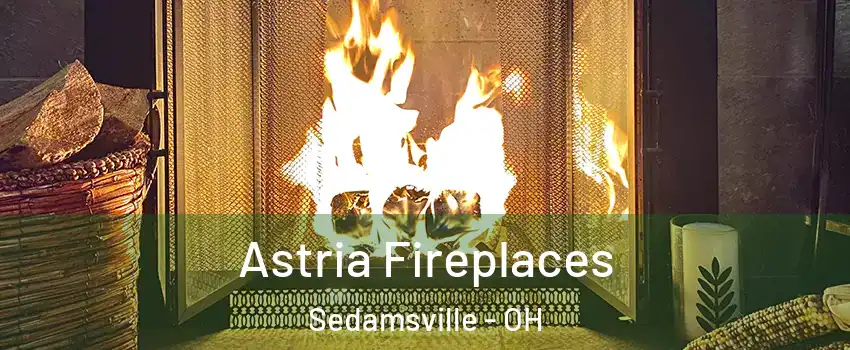 Astria Fireplaces Sedamsville - OH