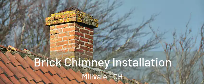 Brick Chimney Installation Millvale - OH