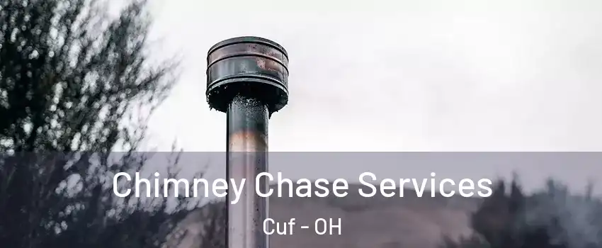 Chimney Chase Services Cuf - OH