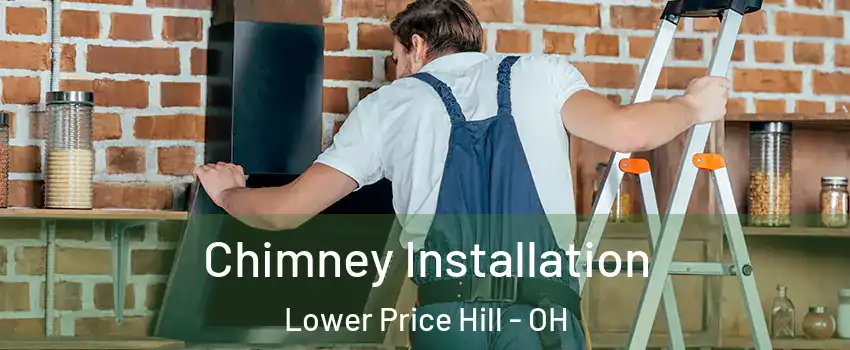 Chimney Installation Lower Price Hill - OH