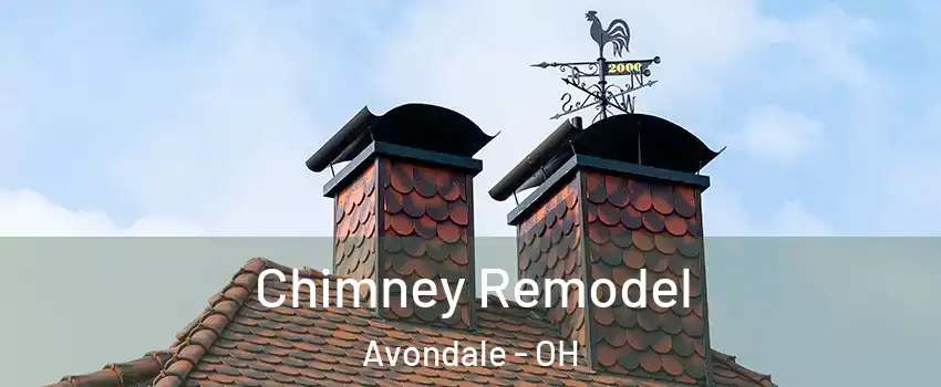 Chimney Remodel Avondale - OH