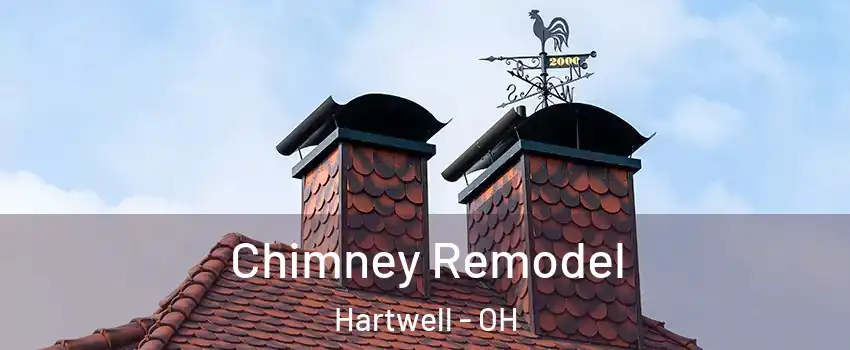 Chimney Remodel Hartwell - OH