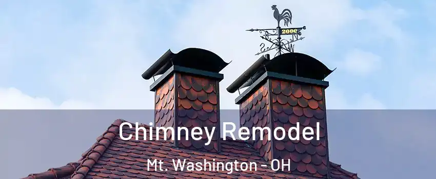 Chimney Remodel Mt. Washington - OH