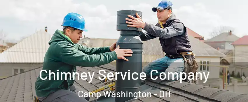 Chimney Service Company Camp Washington - OH