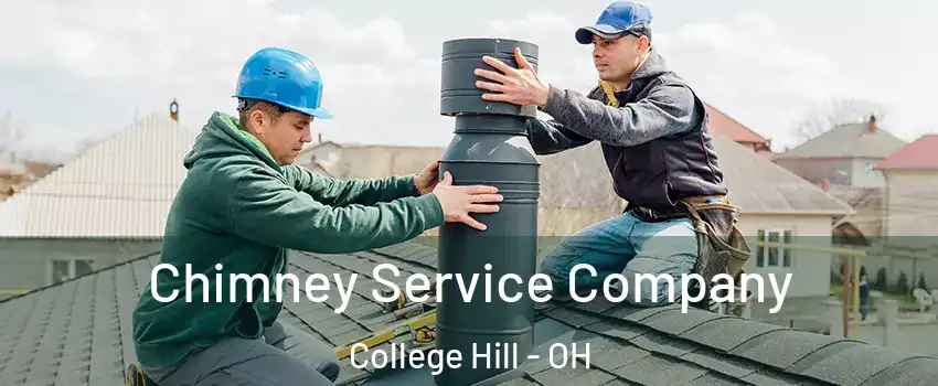 Chimney Service Company College Hill - OH