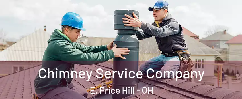 Chimney Service Company E. Price Hill - OH