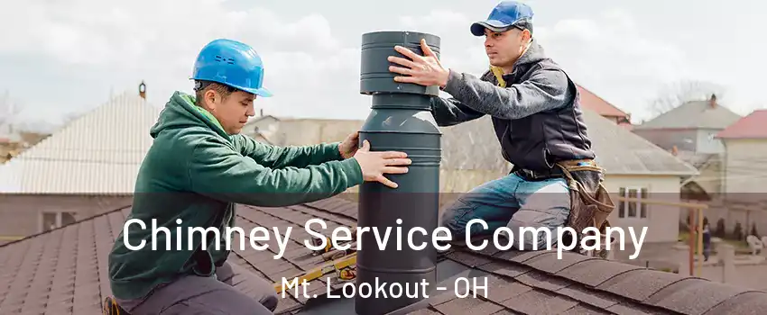 Chimney Service Company Mt. Lookout - OH