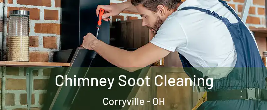 Chimney Soot Cleaning Corryville - OH