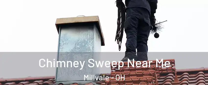 Chimney Sweep Near Me Millvale - OH