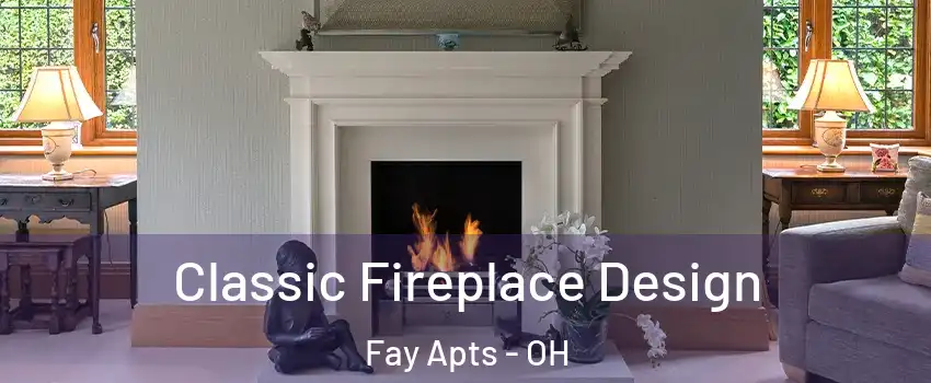 Classic Fireplace Design Fay Apts - OH