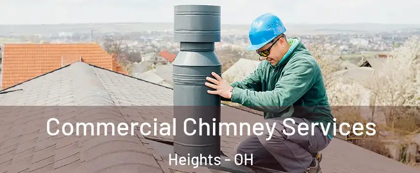 Commercial Chimney Services Heights - OH