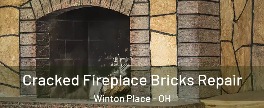 Cracked Fireplace Bricks Repair Winton Place - OH