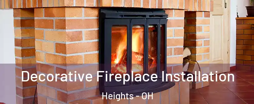 Decorative Fireplace Installation Heights - OH