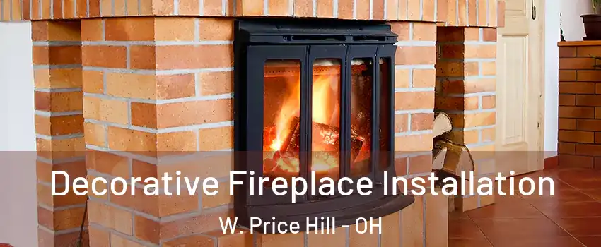 Decorative Fireplace Installation W. Price Hill - OH