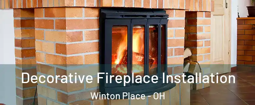 Decorative Fireplace Installation Winton Place - OH