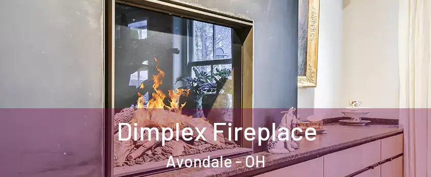 Dimplex Fireplace Avondale - OH