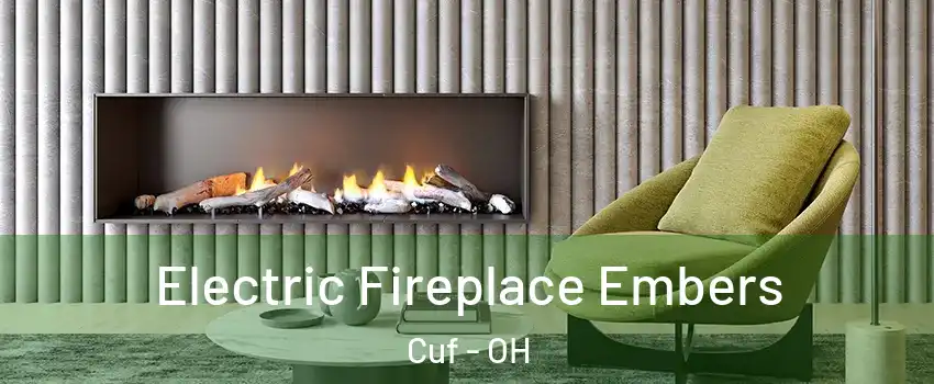 Electric Fireplace Embers Cuf - OH