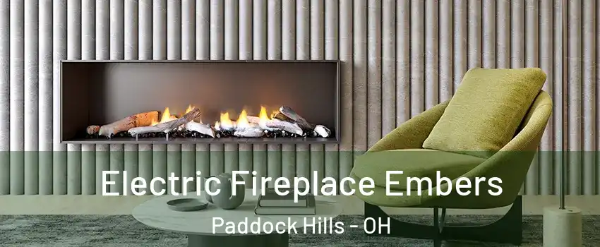 Electric Fireplace Embers Paddock Hills - OH