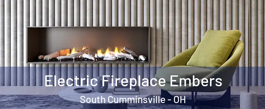 Electric Fireplace Embers South Cumminsville - OH