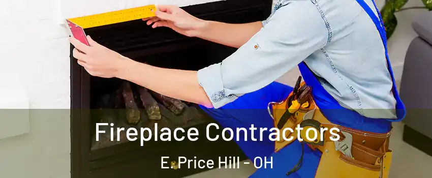 Fireplace Contractors E. Price Hill - OH