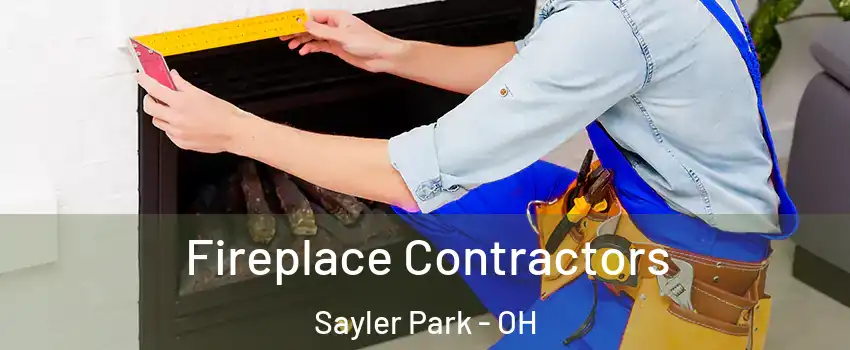 Fireplace Contractors Sayler Park - OH