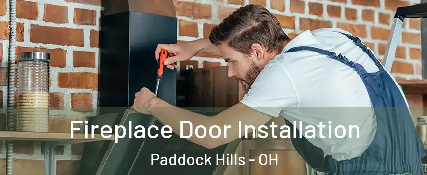 Fireplace Door Installation Paddock Hills - OH