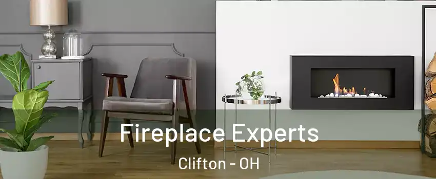 Fireplace Experts Clifton - OH