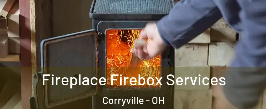 Fireplace Firebox Services Corryville - OH