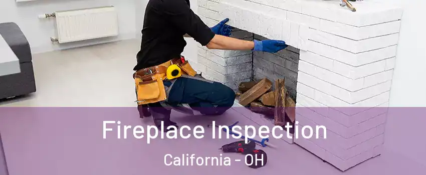 Fireplace Inspection California - OH