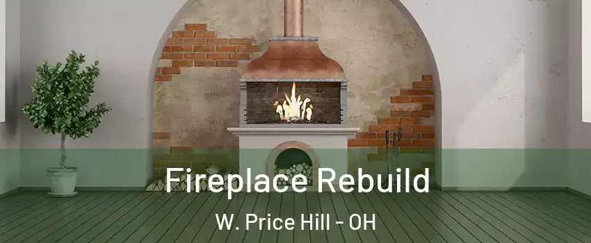 Fireplace Rebuild W. Price Hill - OH