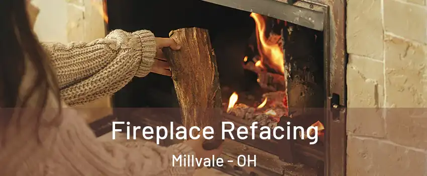 Fireplace Refacing Millvale - OH