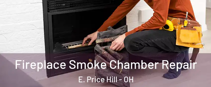 Fireplace Smoke Chamber Repair E. Price Hill - OH