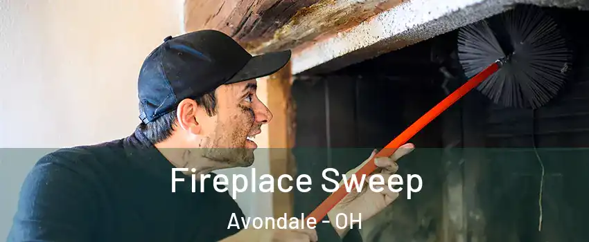 Fireplace Sweep Avondale - OH