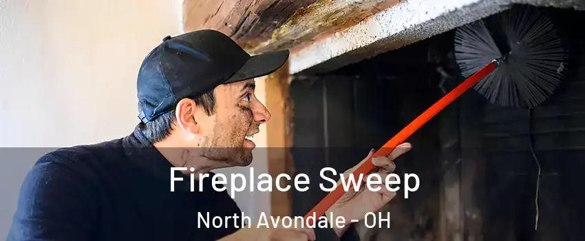 Fireplace Sweep North Avondale - OH