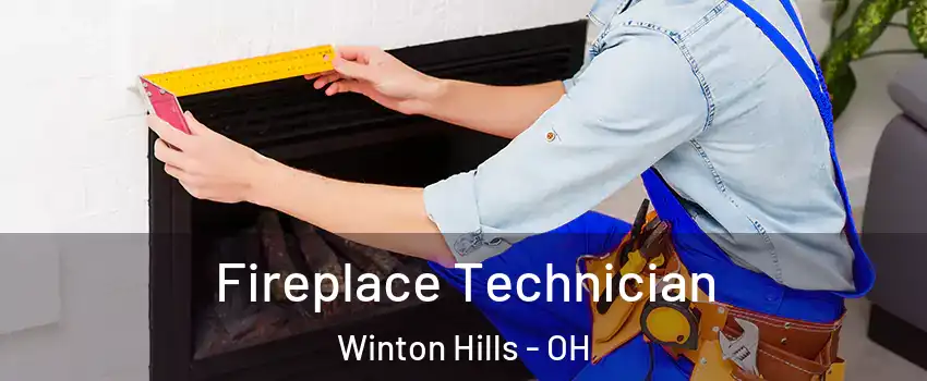 Fireplace Technician Winton Hills - OH