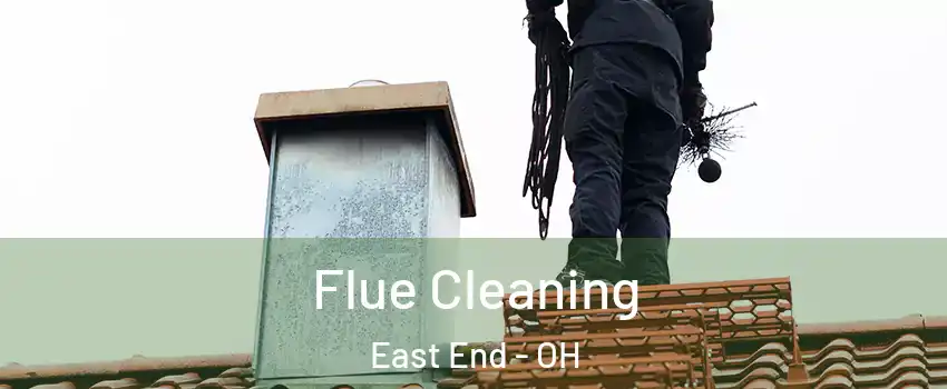 Flue Cleaning East End - OH