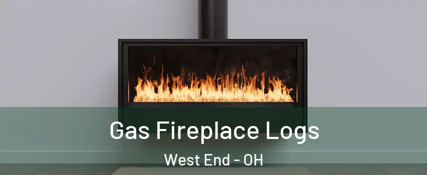 Gas Fireplace Logs West End - OH