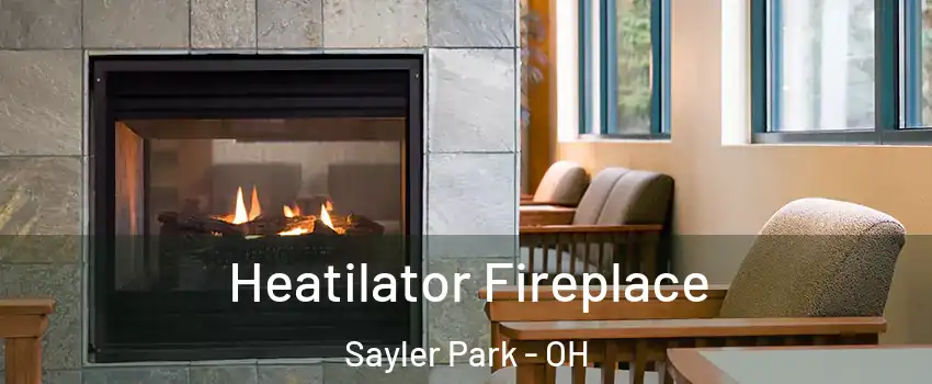 Heatilator Fireplace Sayler Park - OH