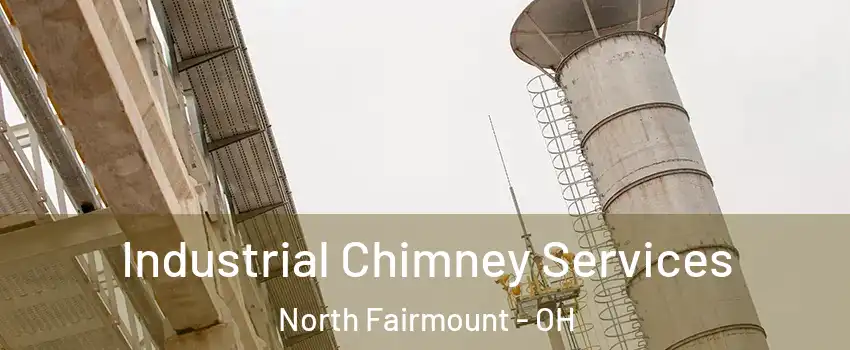 Industrial Chimney Services North Fairmount - OH