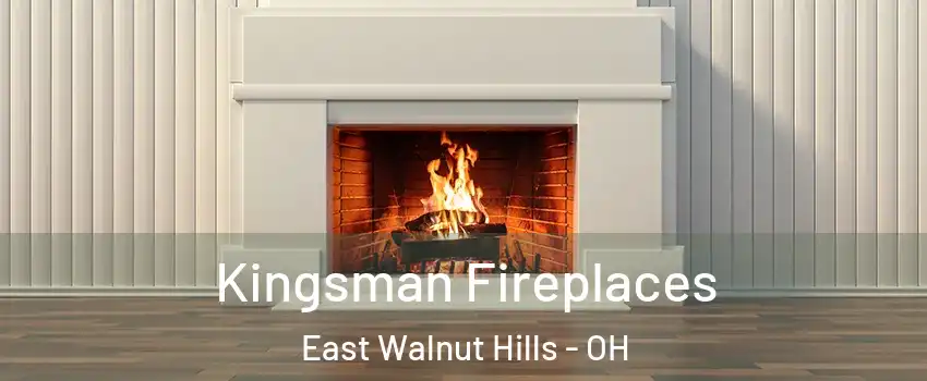 Kingsman Fireplaces East Walnut Hills - OH