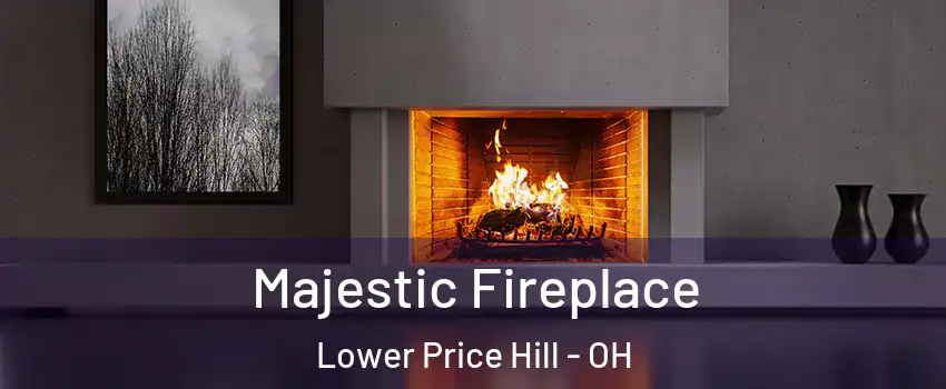 Majestic Fireplace Lower Price Hill - OH