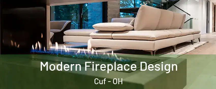 Modern Fireplace Design Cuf - OH