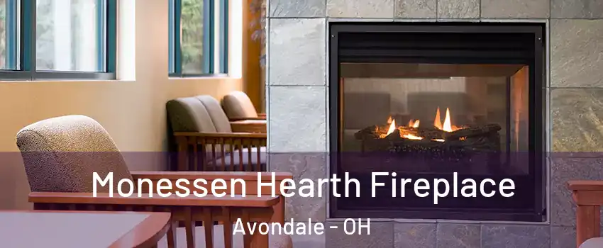 Monessen Hearth Fireplace Avondale - OH