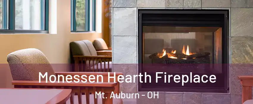 Monessen Hearth Fireplace Mt. Auburn - OH