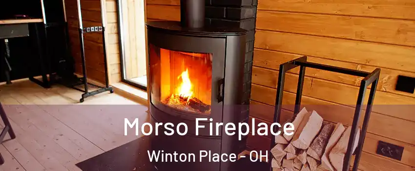 Morso Fireplace Winton Place - OH