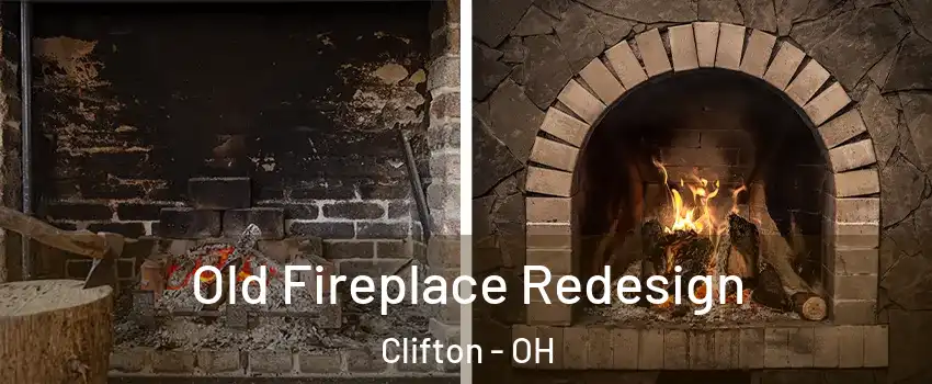 Old Fireplace Redesign Clifton - OH