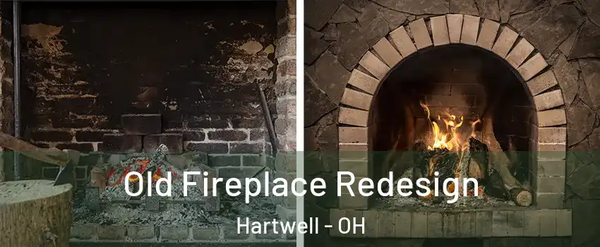 Old Fireplace Redesign Hartwell - OH