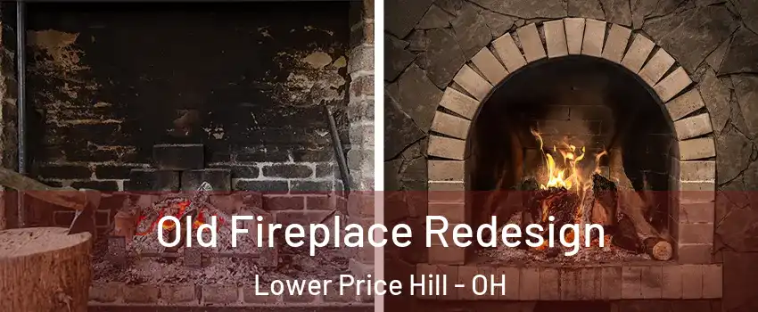 Old Fireplace Redesign Lower Price Hill - OH